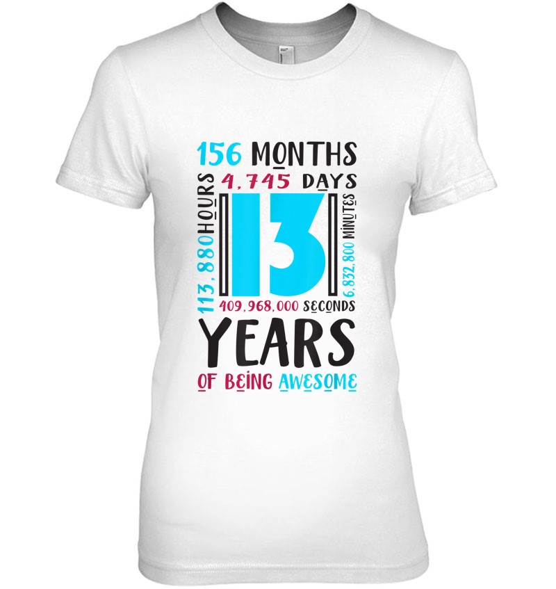 13 Years of Being Awesome Birthday Gift for 13 Year Old Youth Kids T-Shirt