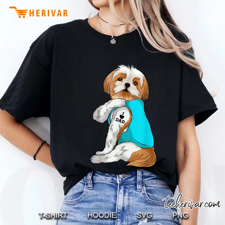 Fun Shih Tzu I Love Dad Tattoo Apparel, Dog Dad Gifts Dads Ladies Tee