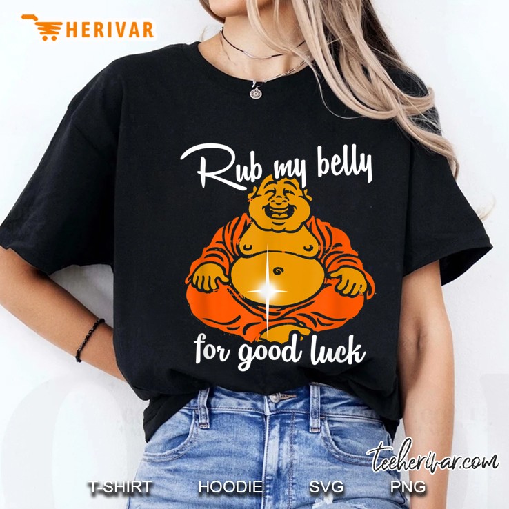 Rub My Belly For Good Luck Funny Buddha Ladies Tee