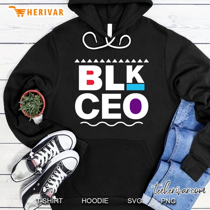 Blk Ceo! Black Entrepreneur Business Owner Hoodie