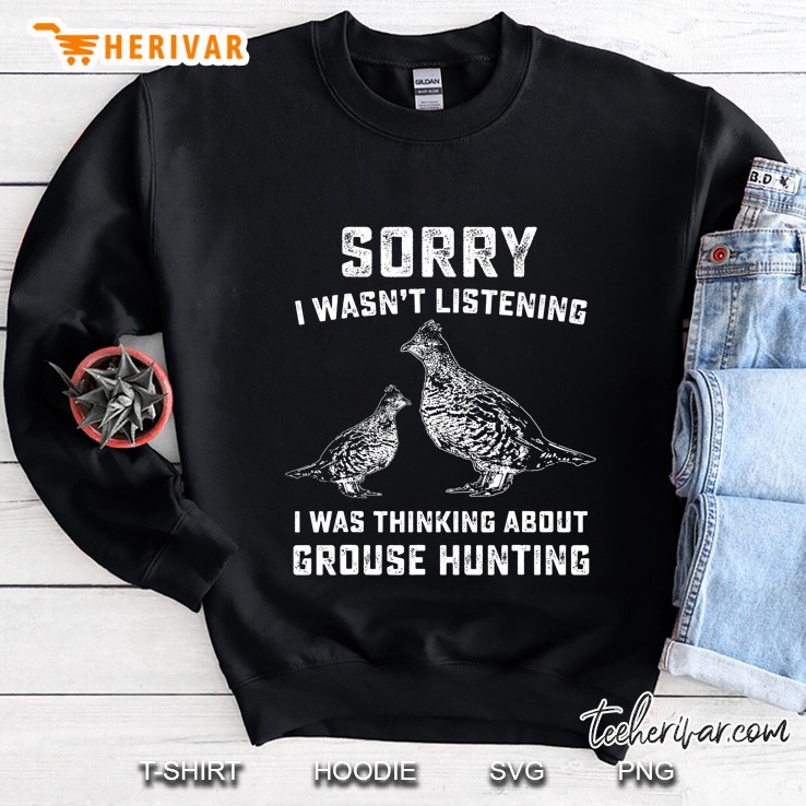 Funny Mens Ruffed Grouse Hunting Gift Bird Hunter Sweatshirt