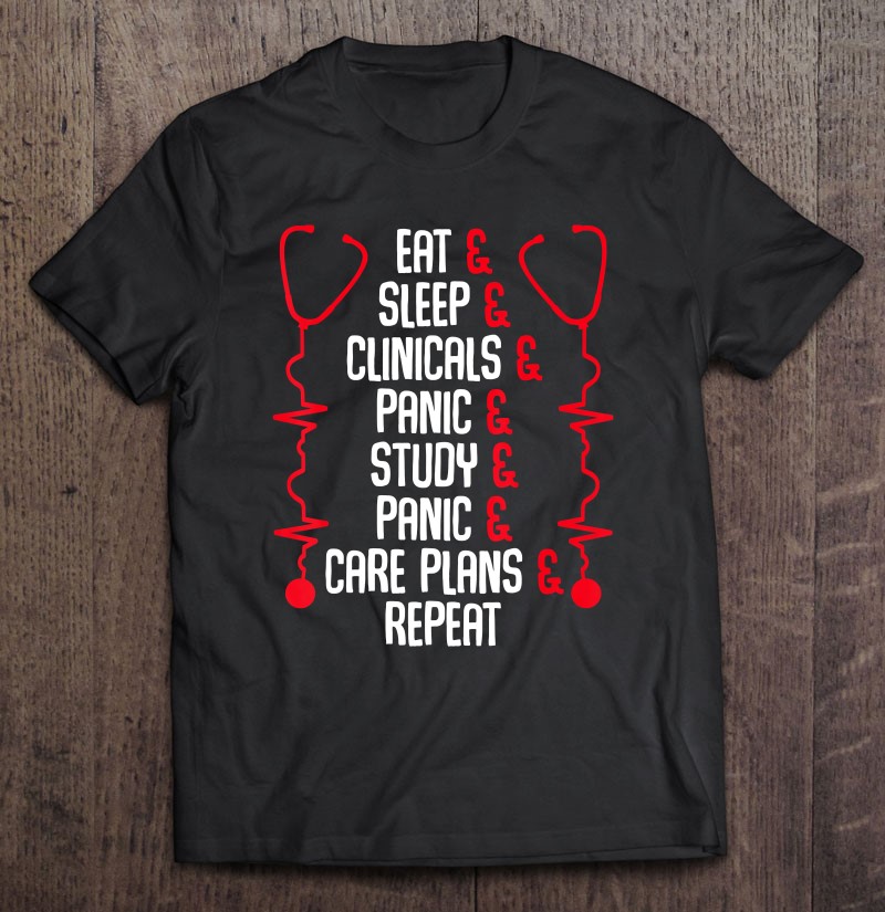 Eat Sleep Clinicals Funny Nursing School Graduation Quotes