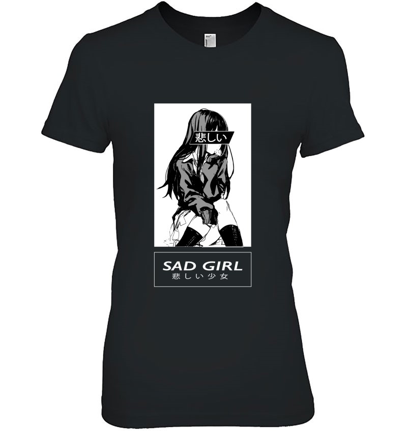 Sad Girl Anime Shirt, Nu Goth, Senpai, Hentai, Ahegao T Shirts, Hoodies