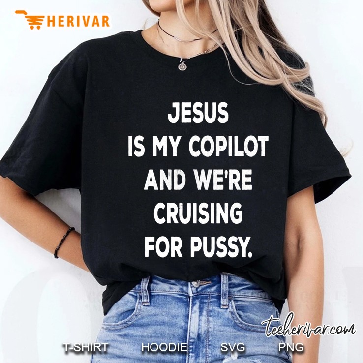 Jesus Is My Co-Pilot And We
