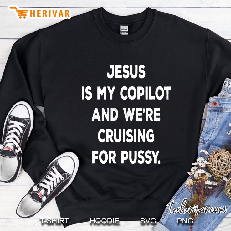 Jesus Is My Co-Pilot And We