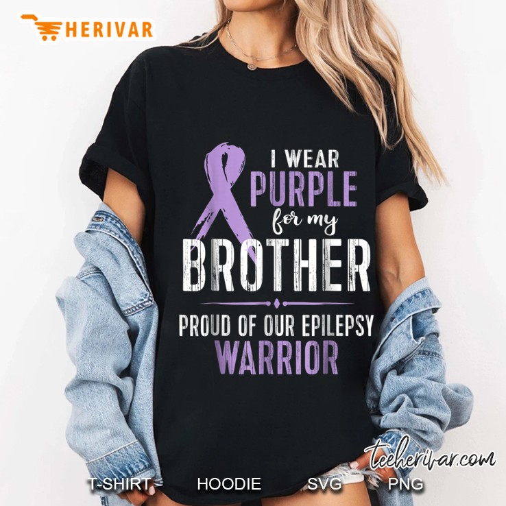 Epilepsy Awareness Tshirt My Brother Warrior Tee Ladies Tee