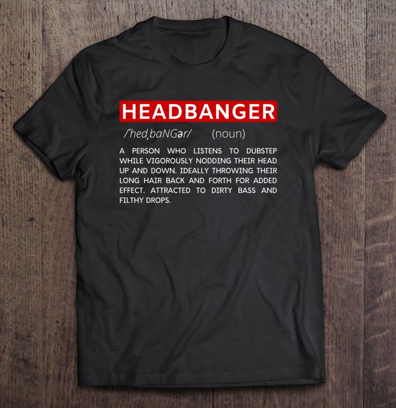 Headbanger Dictionary Definition Edm Dubstep Rave Party Pullover
