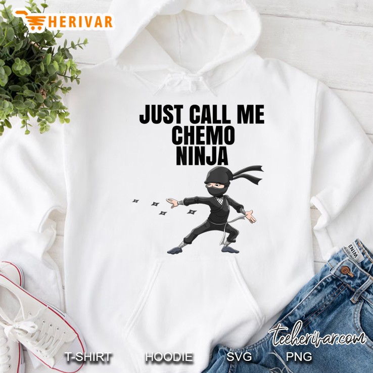 Cool Chemo Funny Gift Tee Chemo Ninja Shirt Outfit Gift Tee Hoodie