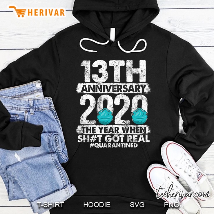 13Th Anniversary Together Since 2007 Couple Quarantine 2020 Ver2 Hoodie