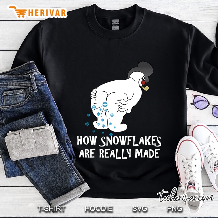 How Snowflakes Are Really Made, Snowman Christmas Shirt Sweatshirt