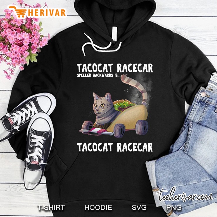 Tacoca Racecar Spelled Backwards Palindrome Mexican Hoodie