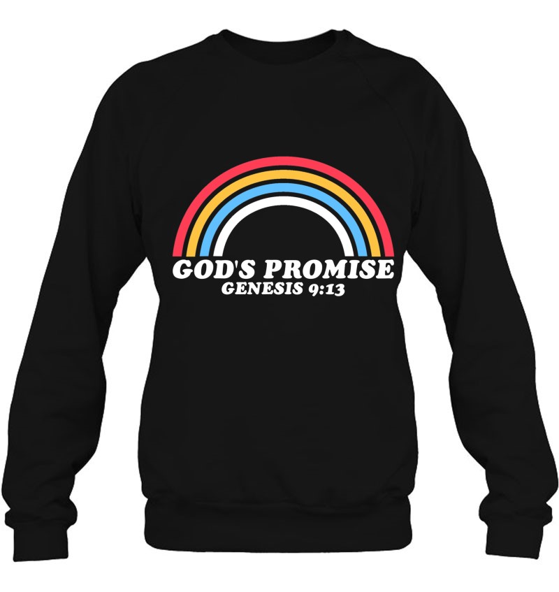 Christian God's Promise Rainbow Genesis 913 Ver2 Sweatshirt