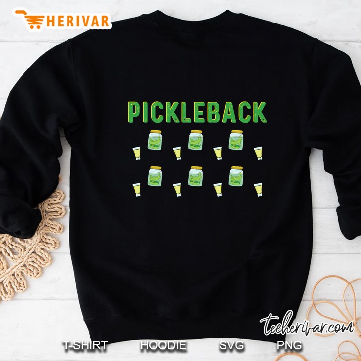 Pickleback Shot And Whiskey Sweatshirt