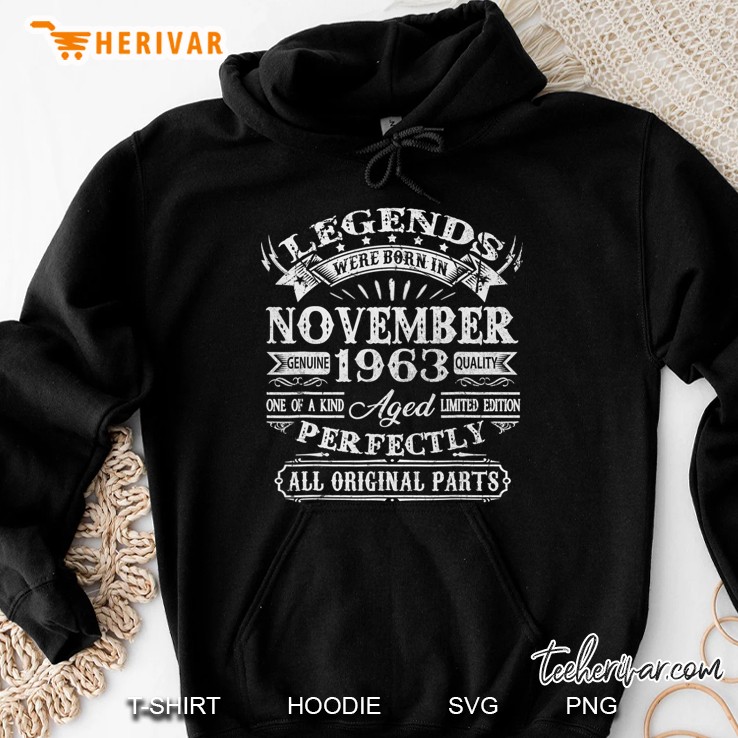 57Th Birthday Gifts Legends Were Born In November 1963 Ver2 Hoodie