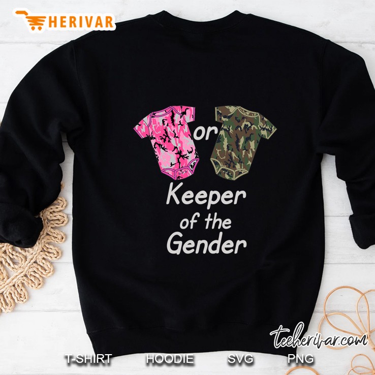 Keeper Of The Gender Reveal Pink Or Green Camouflage Sweatshirt