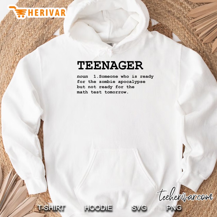 Teenager Definition Funny Hoodie