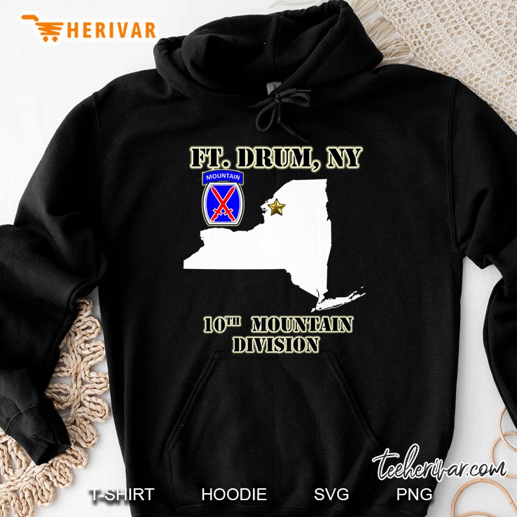 Fort Drum Army Base - 10Th Mountain Division Design Hoodie