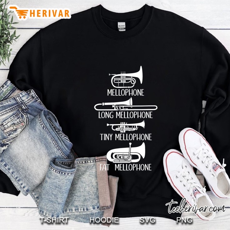 Mellophone Types Of Mellophone Marching Band Mellophonist Sweatshirt