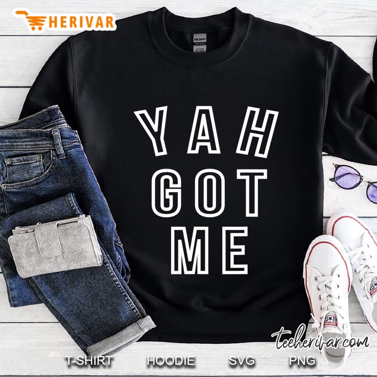 Yah Got Me Hebrew Israelite Yhwh Elohim Yahweh Torah Sweatshirt
