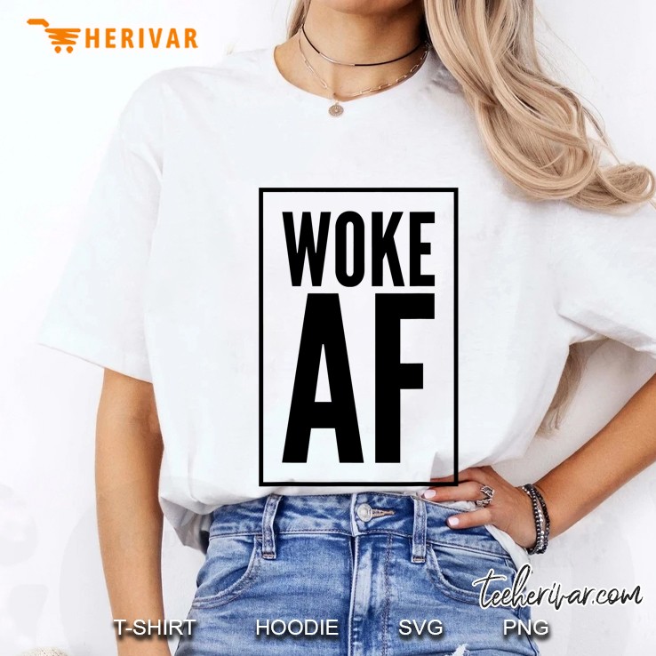 Bold And Strong Woke As Fuck Af Ladies Tee