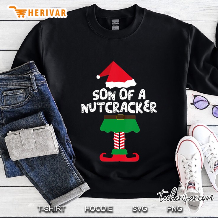 Womens Son Of A Nutcracker Elf Matching Christmas Shirts & Pajamas Sweatshirt