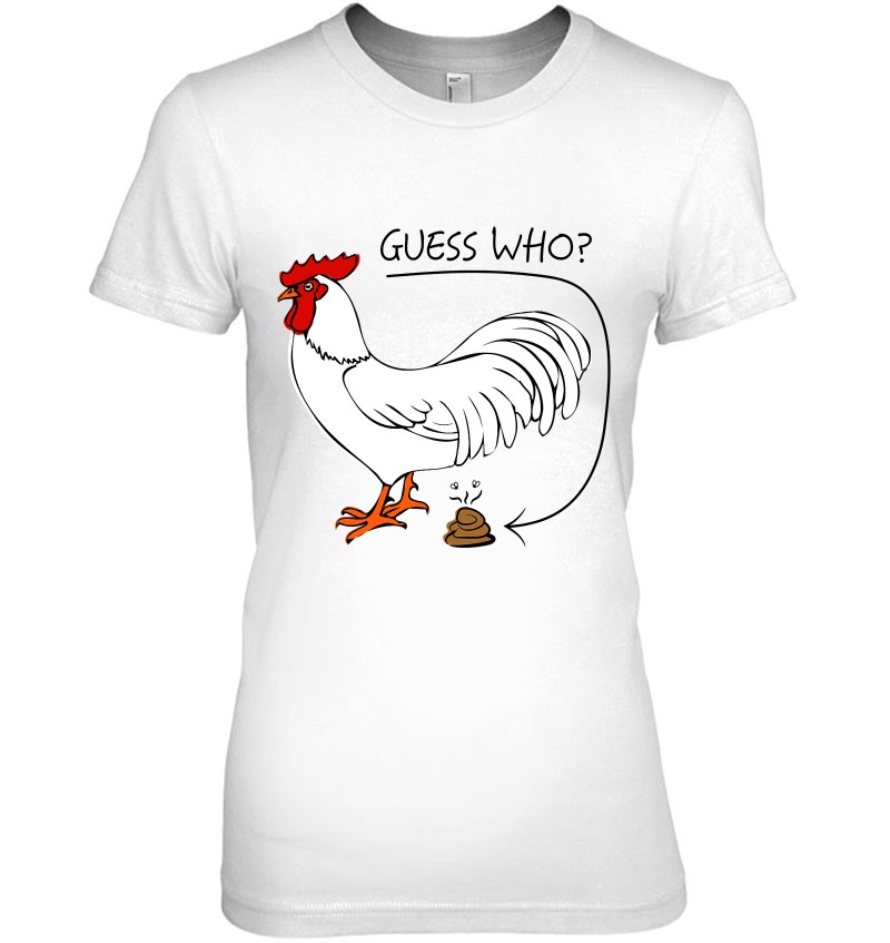 Guess Who Chicken Poo Guess What Chicken Butt