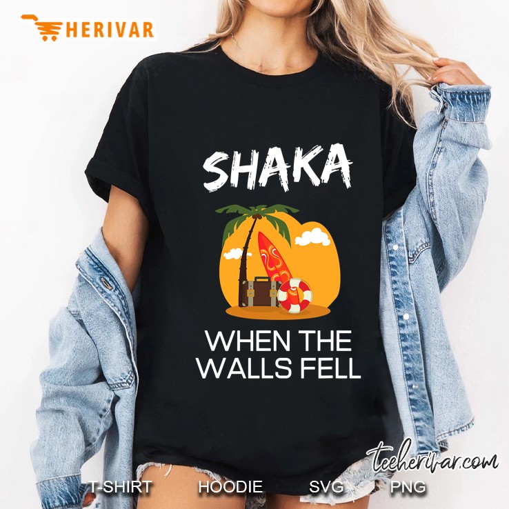 Shaka When The Walls Fell. Hawaiian Greetings Alien Language Ladies Tee