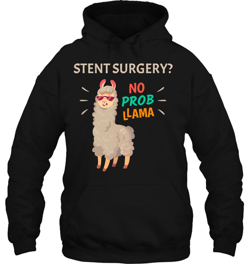 Stent Surgery No Probllama Funny Heart Surgery Recovery Mugs