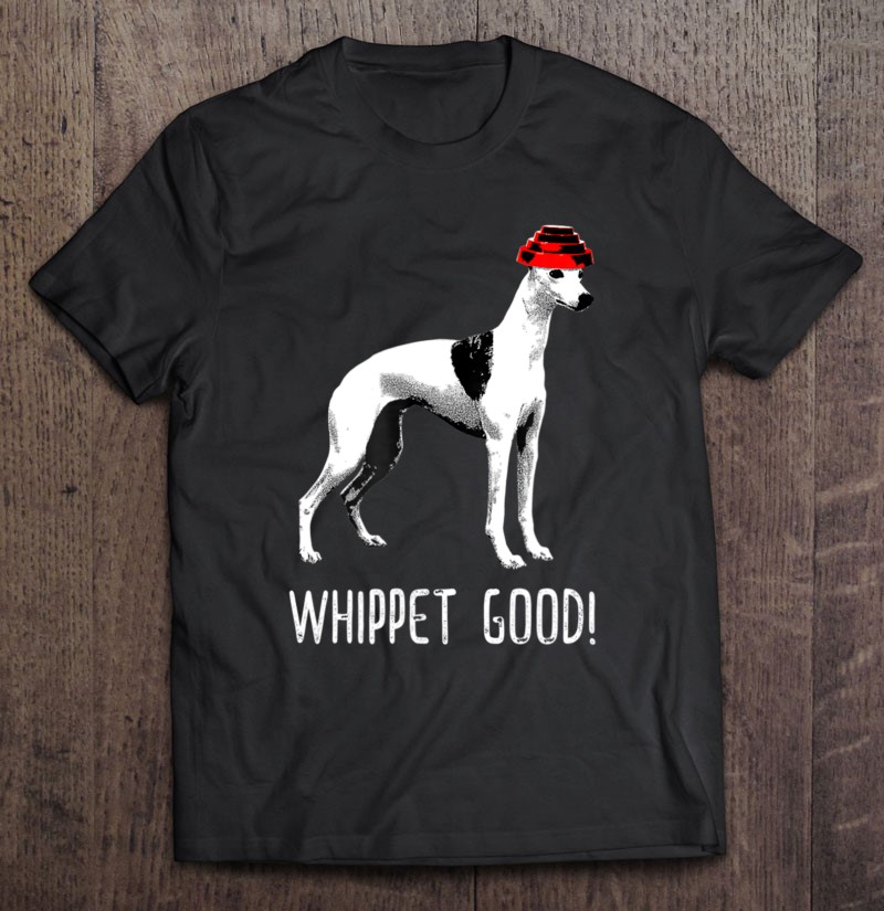 FUNNY Bambini T-Shirt Tee T-Shirt-Whippet Whippet REAL Good 