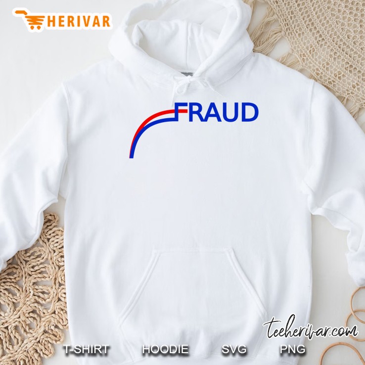 Fraud 2020 Us Election Mail Ballots Vote Fraud Hoodie
