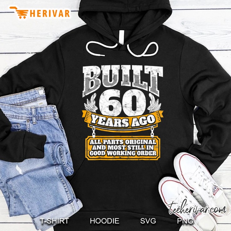 Funny 60Th Birthday Shirt B-Day Gift Saying Age 60 Years Joke Hoodie