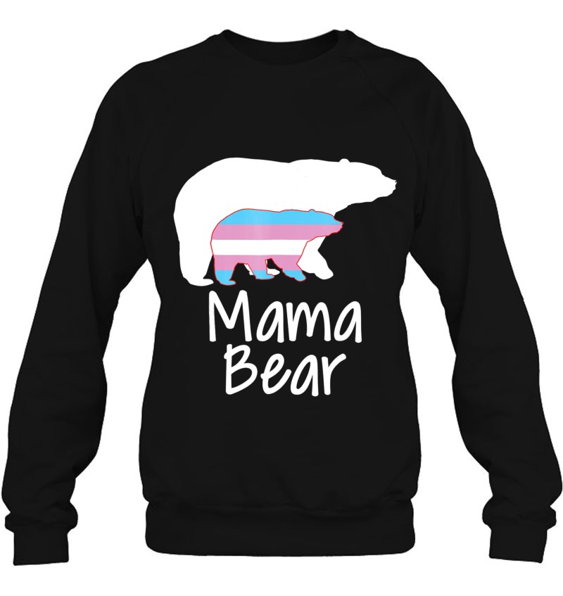 Lgbt Mom Mama Bear Mothers Transgender Pride Rainbow Sweatshirt