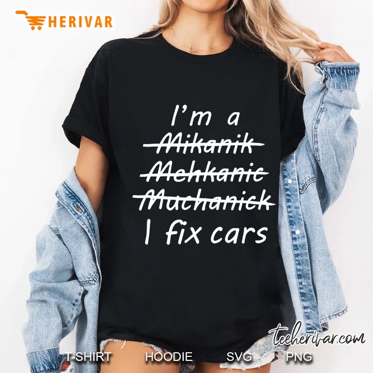 Misspelled Mechanic Shirt I Fix Cars Ladies Tee