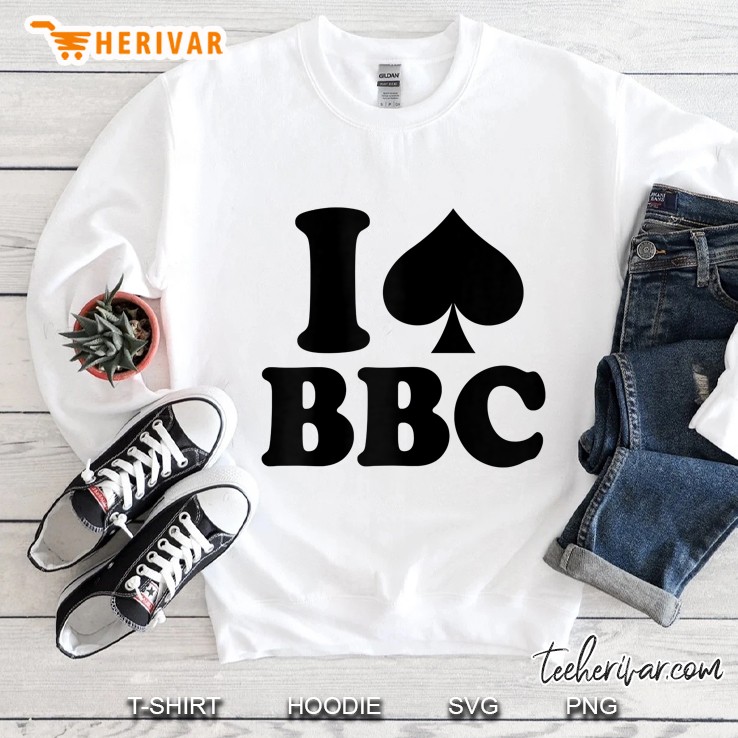Womens I Love Bbc - Black Men Worship Queen Of Spades Sweatshirt