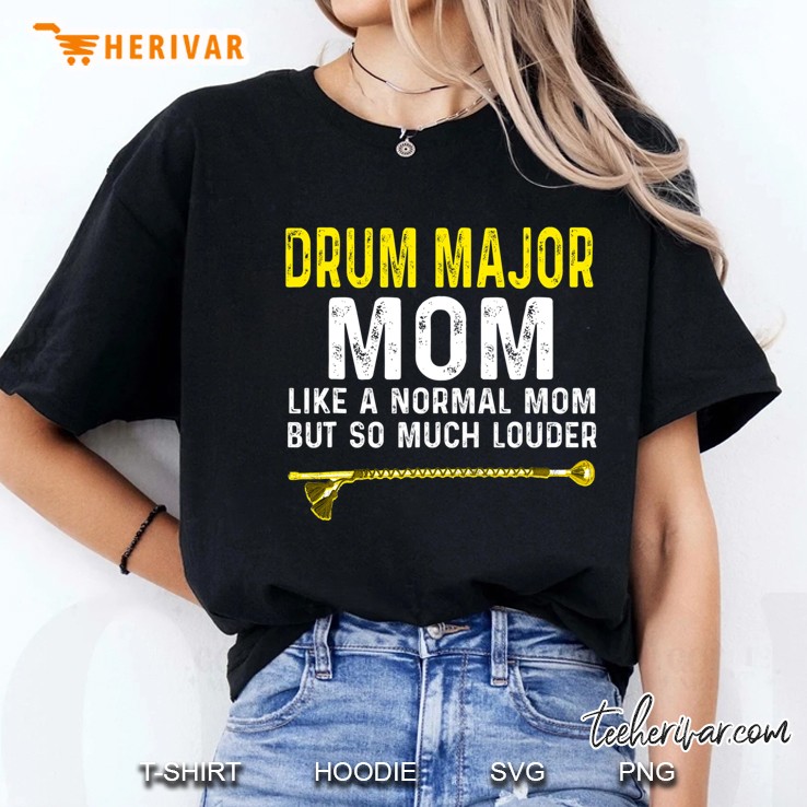 Drum Major Mom Marching Band Ladies Tee