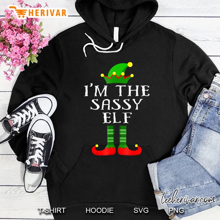 Im The Sassy Elf Matching Family Christmas Hoodie