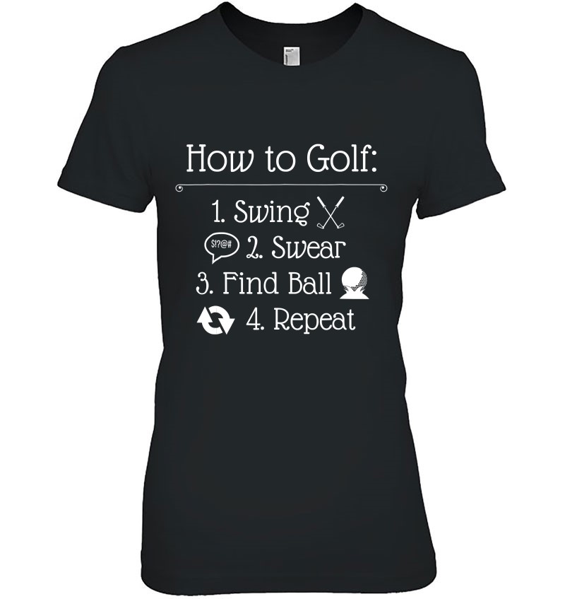 Funny Golf Sayings Shirt Funny Golfing Tshirt, How To Golf Mugs