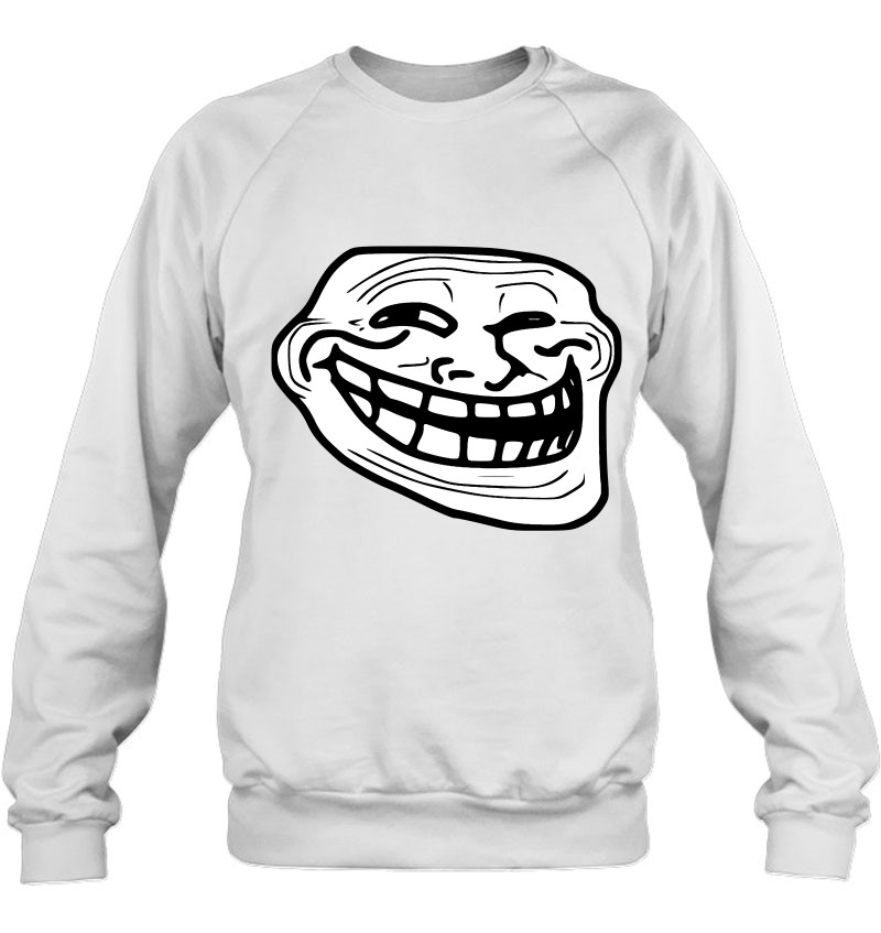 Troll Face Internet Meme Sweatshirt