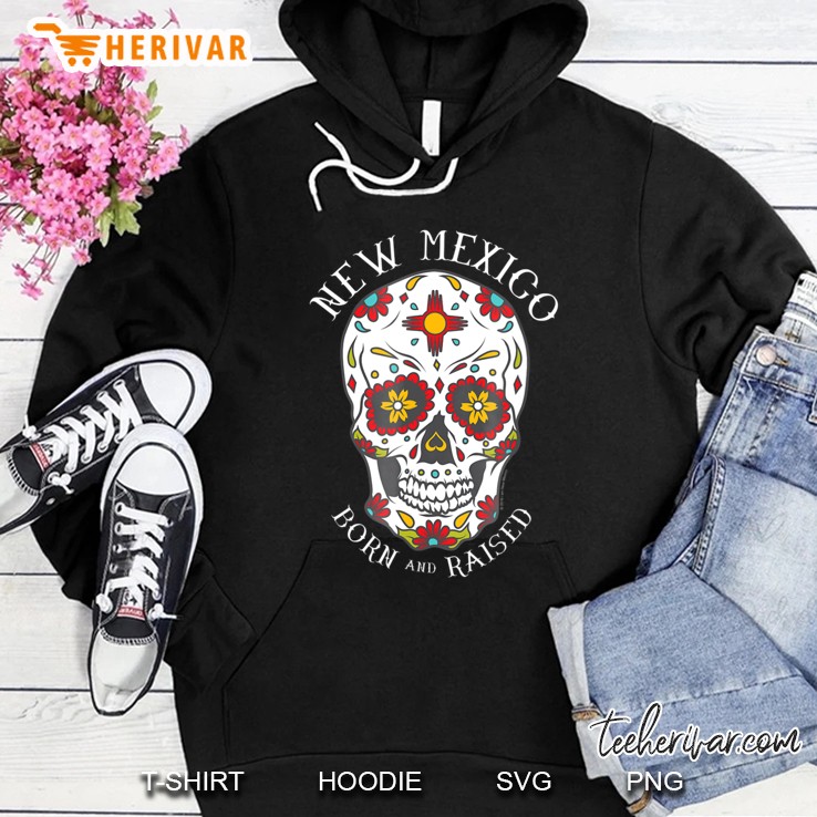New Mexico Born And Raised Zia Symbol Sugar Skull Hoodie