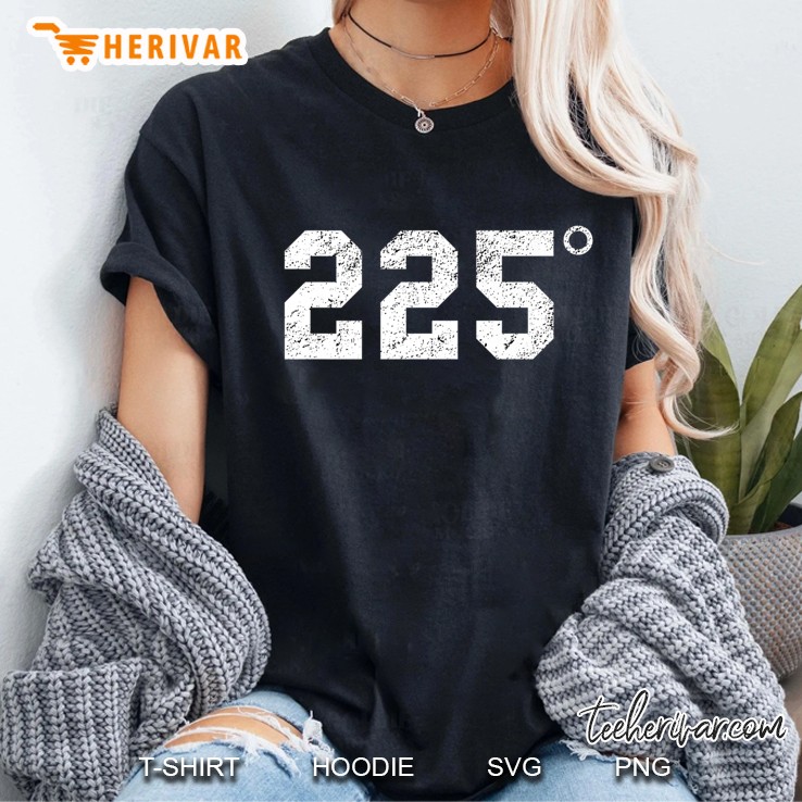 225 Degrees - Bbq - Grilling - Smoking Meat Ladies Tee