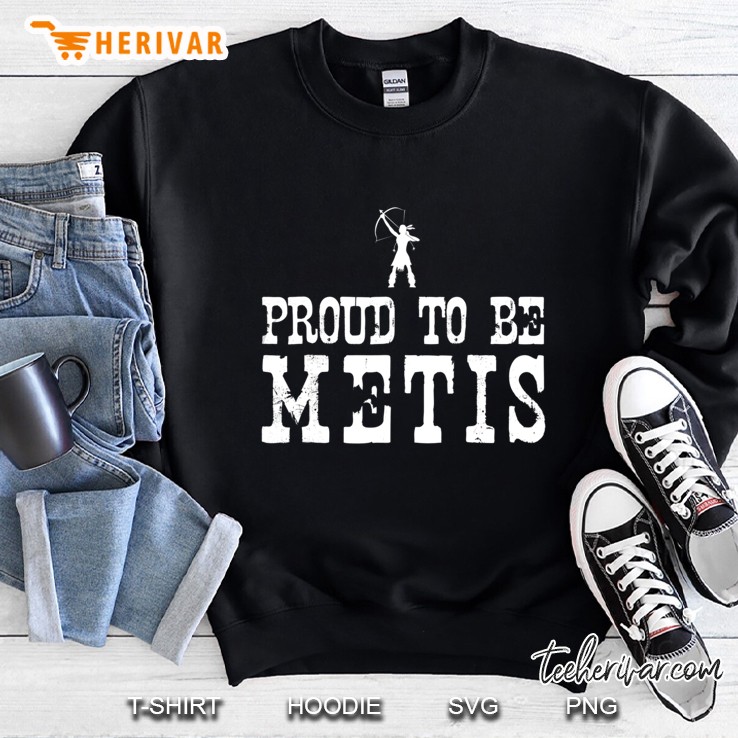 Proud To Be Metis - Native American Pride Sweatshirt