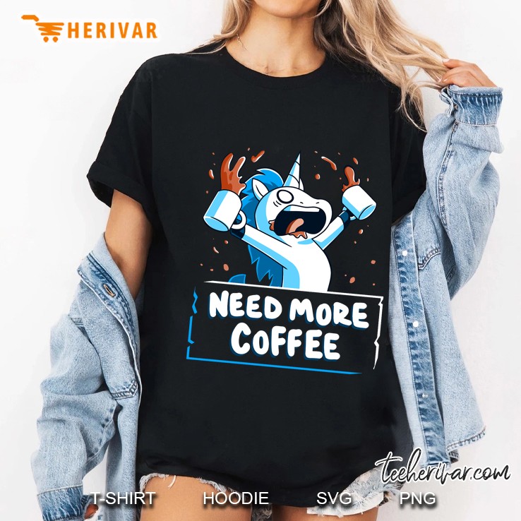 Need More Coffee Funny Unicorn Ladies Tee