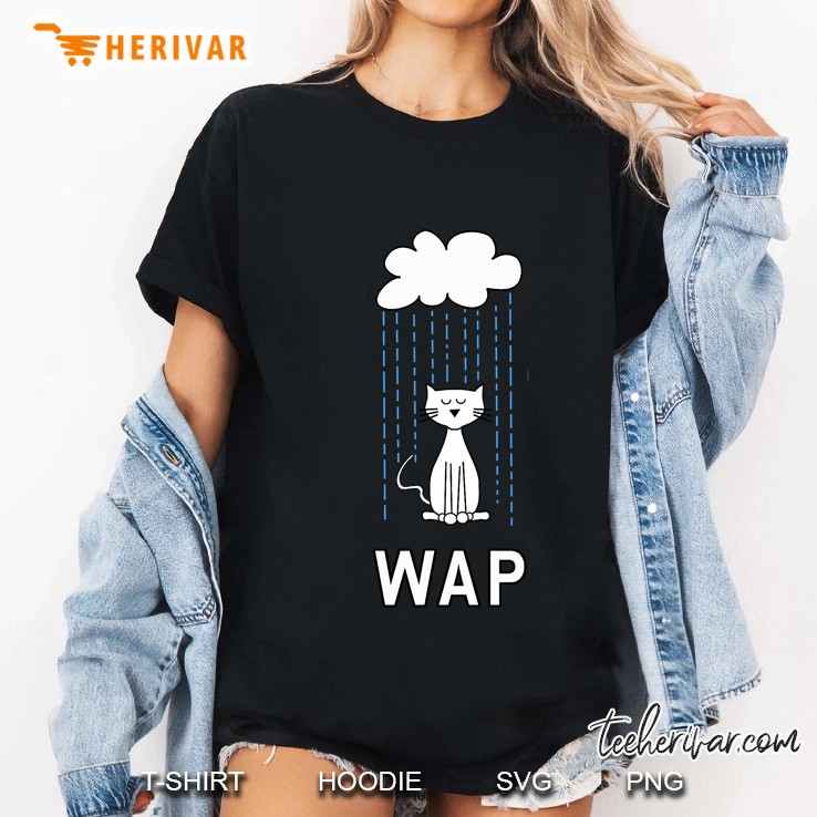 Wet Pussy Cat In Rain Wap Hot Funny Design Ladies Tee