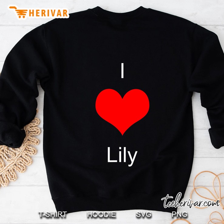 I Love Lily Sweatshirt
