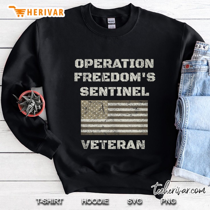 Operation Freedom Sentinel Shirt Afghanistan Veteran Shirt Tank Top Sweatshirt