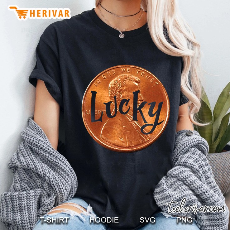 Cute Good Luck Gift - Lucky Penny Ladies Tee
