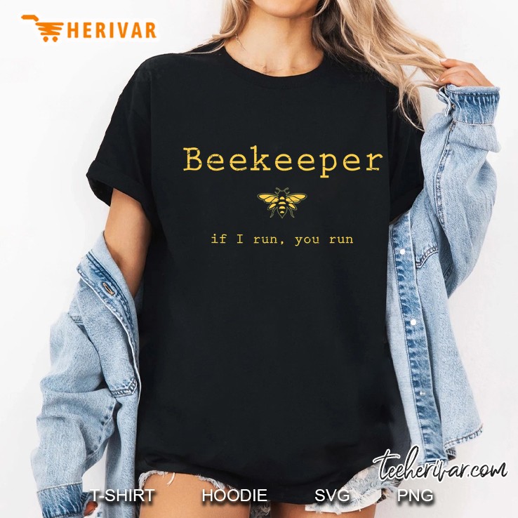 If I Run You Run Beekeeper Ladies Tee