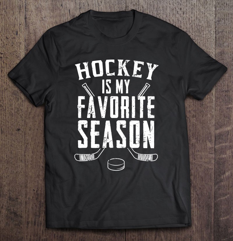Hockey Is My Favorite Season