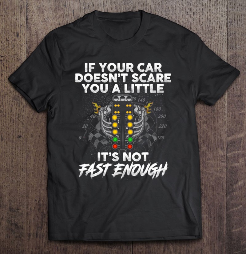 tee Car Doesn_t Scare You It_s Not Fast Enough Women Sweatshirt 