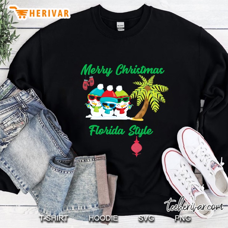 Merry Christmas Florida Style Snowman Summer Sweatshirt